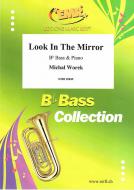 Look In The Mirror Standard