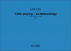 Cello playing - as Meteorology 