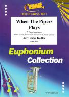When The Pipers Plays Download