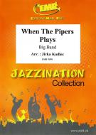 When The Pipers Plays Download