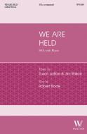 We Are Held 