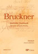 Choral collection Bruckner - Secular choral music - Edition for Choir 