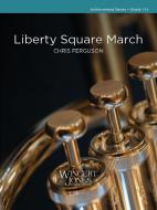 Liberty Square March Standard