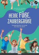 Heiße Füße, Zaubergrüße 
