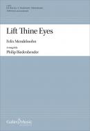 Lift Thine Eyes 