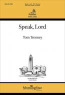 Speak, Lord 