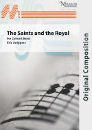 The Saints And the Royal 