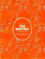 Four Miniatures 