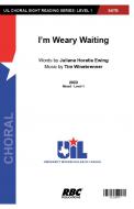 I'm Weary Waiting Standard