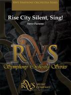 Rise City Silent, Sing! Standard