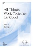 All Things Work Together for Good 