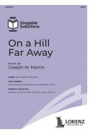On a Hill Far Away 