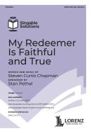 My Redeemer Is Faithful and True 