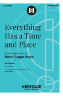 Everything Has a Time and Place 