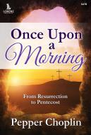 Once Upon a Morning 