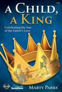 A Child, A King 