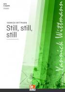 Still, still, still 