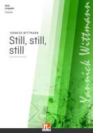 Still, still, still 
