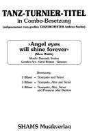 Angel Eyes Will Shine Forever (Download) Download