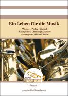 Ein Leben für die Musik 
