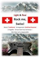 Rock me, Swiss! 