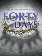 Forty Days 