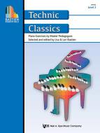Bastien Essentials: Technic Classics - Level 2 