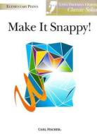 Make it Snappy 