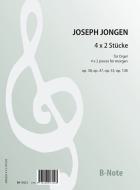4 x 2 pieces for organ opp.38, 47, 53, 108 