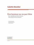 Être heureux ou ne pas l'être 