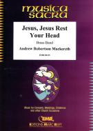 Jesus, Jesus, Rest Your Head Download
