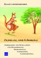 Dudeldu, das Känguru 