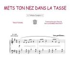 Mets ton nez dans la tasse 
