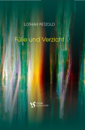 Fülle und Verzicht 