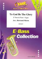 To God Be The Glory Download