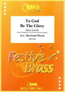To God Be The Glory Download