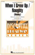 When I Grow Up - Naughty Standard