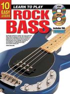 10 Easy Lessons - Learn To Play Rock Bass 