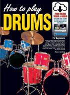 How To Play Drums 