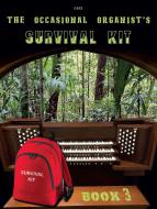 The Occasional Organist's Survival Kit 3 Standard