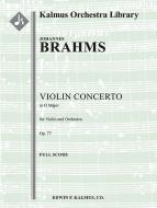 Concerto for Violin D Maj Op 77 