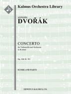 Concerto for Cello in B minor, Op. 104/B. 191 