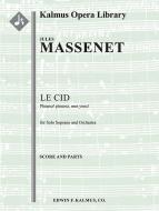 Le Cid: Pleurez! pleurez, mes yeux! 