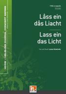 Låss ein dås Liacht 