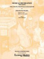 Musical Recreation: Suite No. 1 in F and Suite No. 2 in C minor 