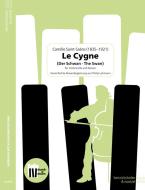 Le Cygne (Der Schwan - The Swan) 