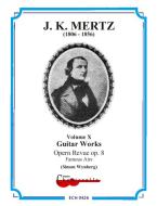 Gitarrenwerke 10: Opern Revue op. 8 