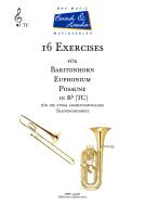16 Exercises für Baritonhorn/Euphonium/ Posaune in Bb (TC) 