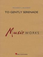To Gently Serenade Standard