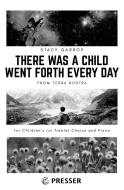 There Was A Child Went Forth Every Day 